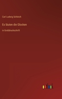 Es Lauten Die Glocken 1246222205 Book Cover