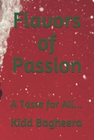 Flavors of Passion: Welcome to Flavorville... 1093836881 Book Cover