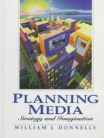 Planning Media: Strategy and Imagination 0135678358 Book Cover