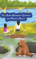 Das Erste Russische Lesebuch für Familien (farbig illustrierte Ausgabe, Band 2): Zweisprachig mit Russisch-deutscher Übersetzung Stufe A2 (German Edition) 3384114140 Book Cover