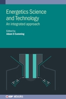 Energetics Science and Technology: An Integrated Approach 0750339411 Book Cover