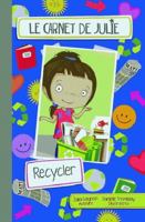 LES CARNETS DE JULIE. RECYCLER 2891448103 Book Cover