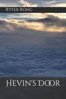 Hevin's Door 1724070649 Book Cover