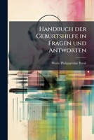 Handbuch Der Geburtshilfe In Fragen U. Antworten 1246771683 Book Cover