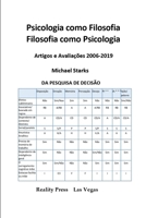 Psicologia como Filosofia     Filosofia como Psicologia   --  Artigos e Avaliações 2006-2019 (Portuguese Edition) 195144034X Book Cover