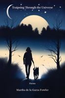 Traipsing Through the Universe B0G3T3QG81 Book Cover