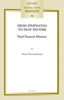 From Ephphatha to Deaf Pastors: Deaf Pastoral Ministry 9042938005 Book Cover