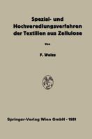 Spezial- Und Hochveredlungsverfahren Der Textilien Aus Zellulose 3662230666 Book Cover