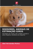 Roedores, Animais de Estimação Giros (Portuguese Edition) 6208104122 Book Cover