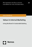 Values in Internal Marketing: Living the Brand in Sustainable Banking 3848705346 Book Cover