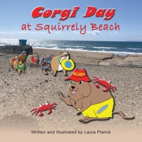 Corgi Day at Squirrely Beach 1973670658 Book Cover