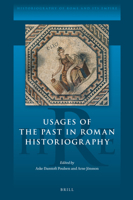 Usages of the Past in Roman Historiography 9004445021 Book Cover