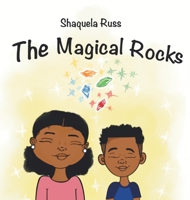 The Magical Rocks B0BBYTTTM6 Book Cover