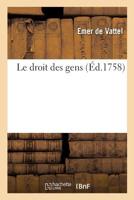 Le droit des gens 2329296290 Book Cover