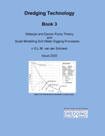 Dredging Technology Book 3: Waterjet, Jetpump and Scale Modelling Soil Water Digging Processes B08JB3KHXJ Book Cover