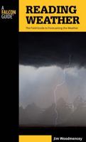 Reading Weather, 2nd: The Field Guide to Forecasting the Weather 0762782366 Book Cover