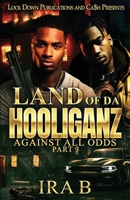Land Of Da Hooliganz 3 1965448062 Book Cover
