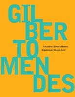 Encontros - Gilberto Mendes 8579201667 Book Cover