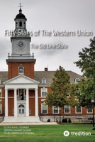 Fifty Stars of The Western Union: The Old Line State 334773243X Book Cover