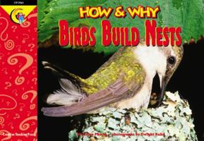 Birds Build Nests (How & Why) 1574716565 Book Cover