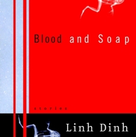 Blood and Soap 1583226427 Book Cover