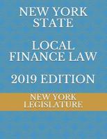 New York State Local Finance Law 2019 Edition 1096192276 Book Cover