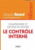 Comprendre et mettre en oeuvre le contrôle interne 2212554362 Book Cover