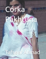 Córka Pakhtuna B0C87QGWDF Book Cover