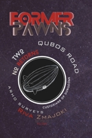Former Pawns: No Returns: QuBoS Road Two B0D2XT9HZB Book Cover