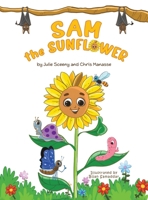 Sam the Sunflower 1035880237 Book Cover