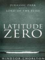 Latitude Zero 0752809210 Book Cover