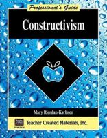 Constructivism: A Professional's Guide 1576904768 Book Cover