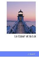 Le Cur et la Loi 111086485X Book Cover