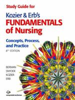 Kozier & Erb's Fundamentals of Nursing: Concepts, Process, and Practice (Buchman, Fundamentals of Nursing) 0131889389 Book Cover