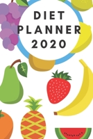 Diet Planner 2020: Plan your diet/Perfect Gift /Men, Women, Girls & Boys / Planner/ Notebook / Journal / (111 Pages, 6 x9) 1672387396 Book Cover