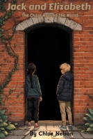 Jack and Elizabeth: The Chase Around the World B0GS4QWTBF Book Cover
