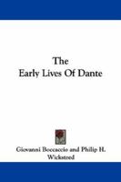 Earliest Lives of Dante 1017538549 Book Cover