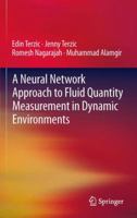 A Neural Network Approach to Fluid Quantity Measurement in Dynamic Environments 144716184X Book Cover