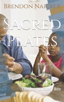 Sacred Plates: Theology in Every Bite B0CNZQS63G Book Cover