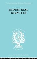 Industrial Disputes Ils 151 0415863554 Book Cover