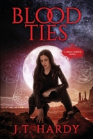 Blood Ties 1948305992 Book Cover