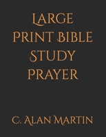 Bible Study Prayer B09L555LM3 Book Cover