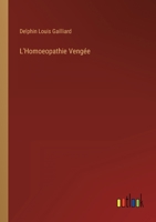L'Homoeopathie Veng�e (Classic Reprint) 1271184281 Book Cover