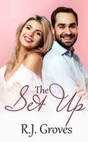 The Set Up (Set Ups, #1) 0645267546 Book Cover