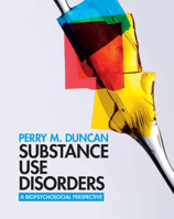 The Neuroscience of Drug Abuse and Addiction 0521877776 Book Cover