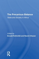 The Precarious Balance: State and Society in Africa 0813309689 Book Cover
