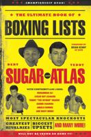 The Ultimate Book of Boxing Lists 0762440139 Book Cover