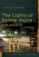 Lumières de Pointe-Noire 1620971909 Book Cover
