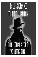 The Cooper Era - Volume 1 1496046072 Book Cover