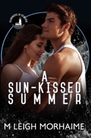 A Sun-Kissed Summer: Part of the Summers in Seaside Series B0CCXMSKX5 Book Cover